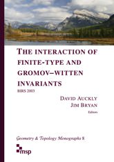 cover for The interaction of finite-type and Gromov–Witten invariants <q>(Banff, 2003)</q>