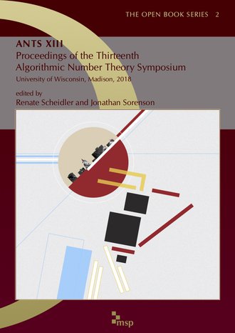 cover for ANTS XIII: Proceedings of the Thirteenth Algorithmic Number Theory Symposium <q>(U Wisconsin, 2018)</q>