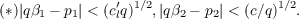 (∗)|qβ1 − p1| < (c′lq)1∕2,|qβ2 − p2| < (c∕q)1∕2.
