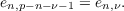 en,p−n−ν−1 = en,ν.
