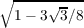 ∘ -----√---
1 − 3 3∕8