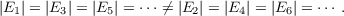 |E1| = |E3 | = |E5| = ⋅⋅⋅ ⁄= |E2| = |E4| = |E6| = ⋅⋅⋅ .
