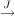 →J