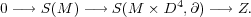 0 −→ S(M ) −→ S(M × D4, ∂) −→ Z.
