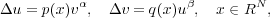 Δu = p(x)vα,  Δv = q(x)uβ,  x ∈ RN ,
